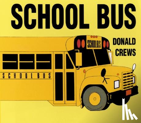Crews, Donald - School Bus Board Book