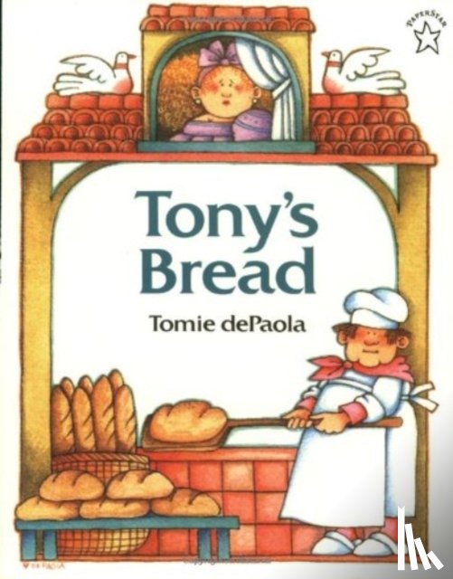 dePaola, Tomie - Tony's Bread