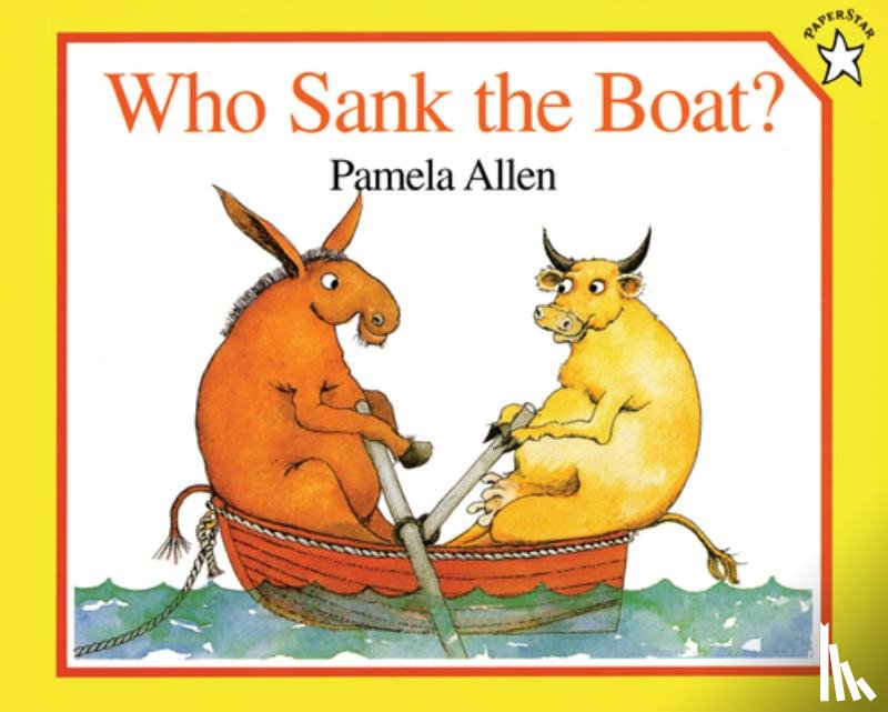 Allen, Pamela - Who Sank the Boat?