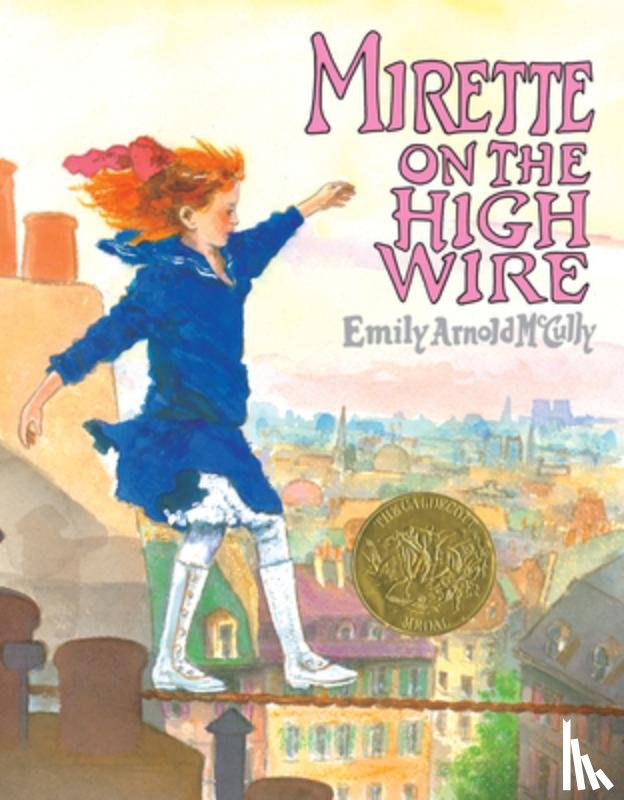 McCully, Emily Arnold - Mirette on the High Wire