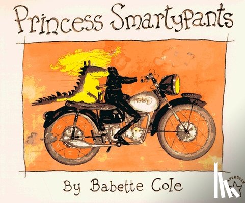Cole, Babette - PRINCESS SMARTYPANTS