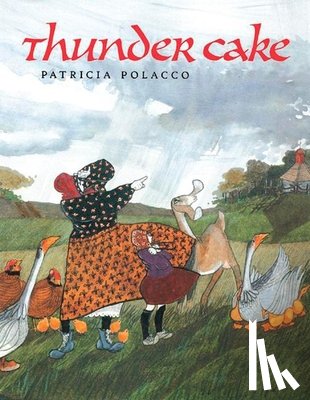 Polacco, Patricia - Thunder Cake