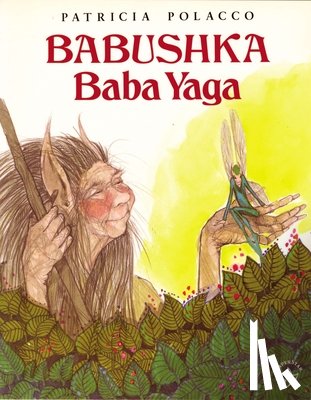 Polacco, Patricia - Babushka Baba Yaga