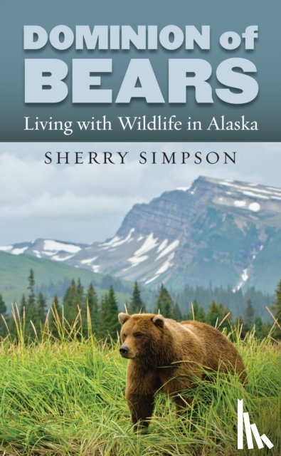 Simpson, Sherry - Dominion of Bears