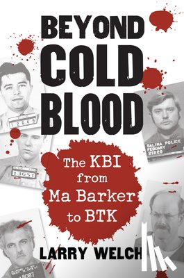 Welch, Larry - Beyond Cold Blood
