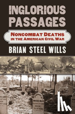 Wills, Brian Steel - Inglorious Passages