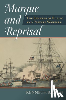 Moss, Kenneth B. - Marque and Reprisal