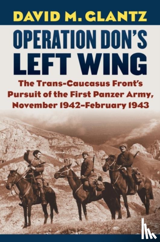 Glantz, David M. - Operation Don's Left Wing