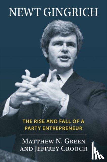 Green, Matthew N., Crouch, Jeffrey - Newt Gingrich