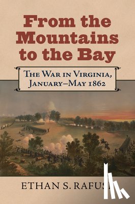 Rafuse, Ethan S. - From the Mountains to the Bay