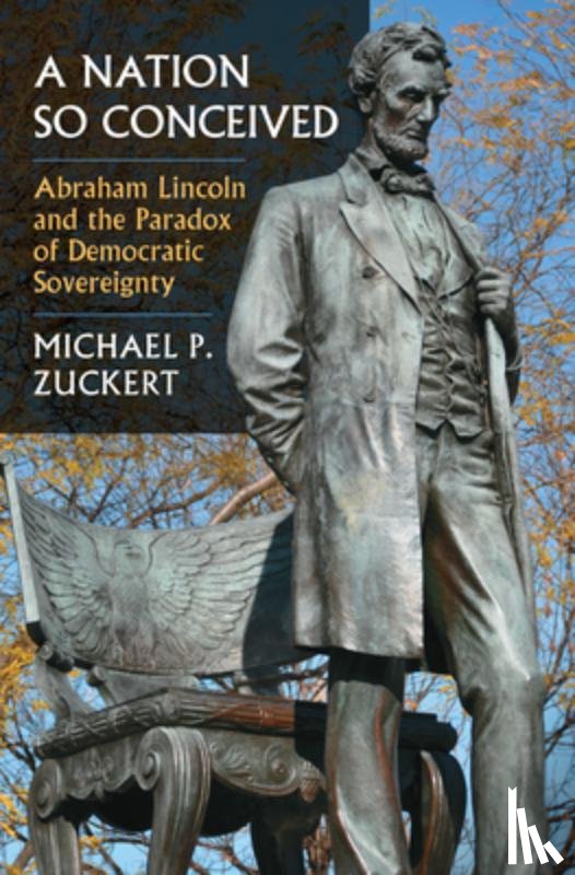 Zuckert, Michael P. - A Nation So Conceived