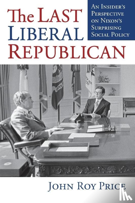 Price, John Roy - The Last Liberal Republican