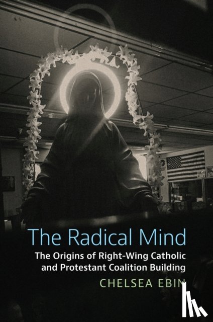 Ebin, Chelsea - The Radical Mind