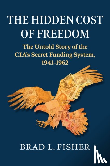 Fisher, Brad L. - Hidden Cost of Freedom