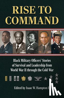 II, Isaac W. Hampton - Rise to Command