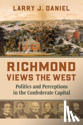Daniel, Larry - Richmond Views the West