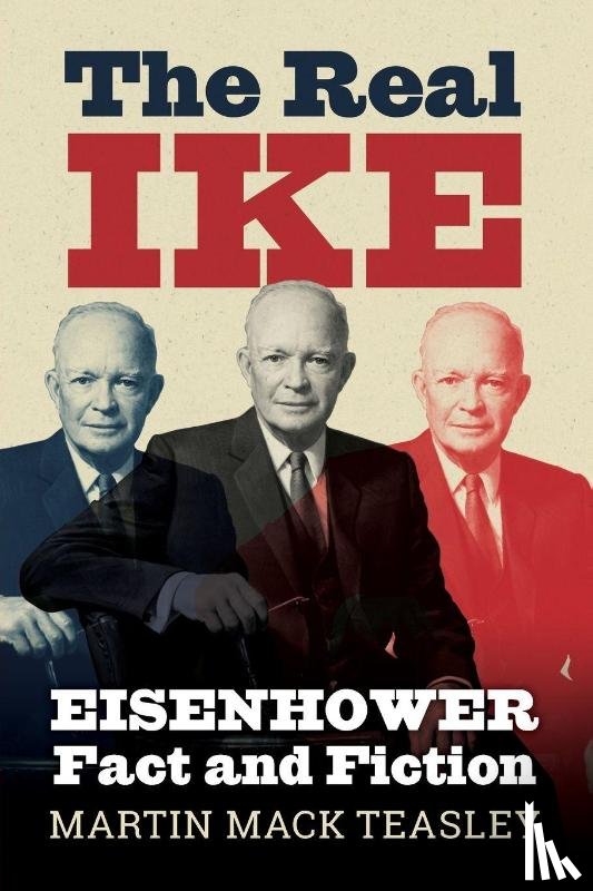 Teasley, Martin Mack - The Real Ike