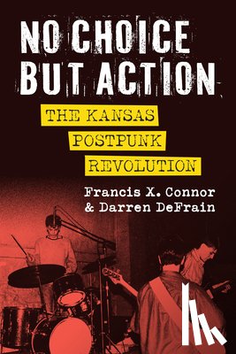 Connor, Francis, DeFrain, Darren - No Choice but Action