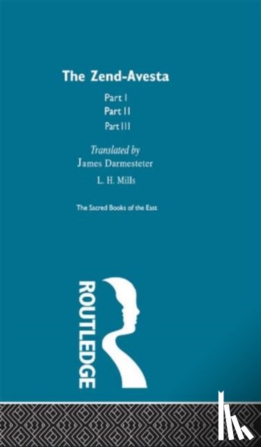 Muller, Frederich Max - The Zend Avesta