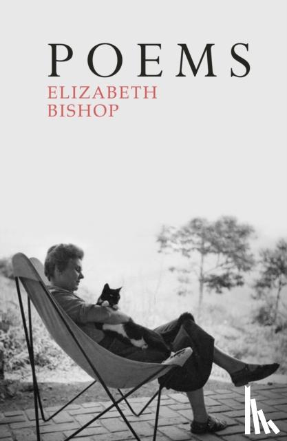 Bishop, Elizabeth - Poems
