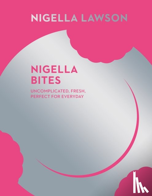 Lawson, Nigella - Nigella Bites (Nigella Collection)
