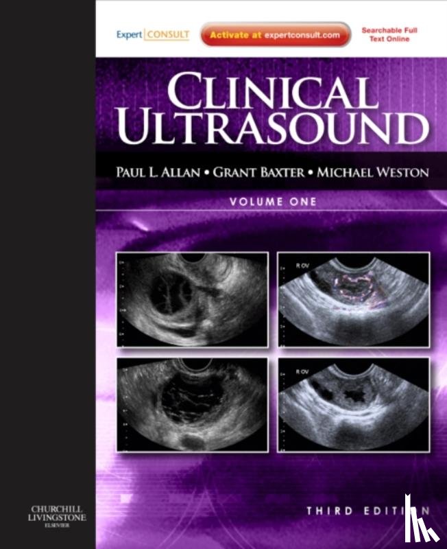 Allan, Paul L, Baxter, Grant M. (Consultant Radiologist, Weston, Michael J. (Consultant Radiologist - Clinical Ultrasound, 2-Volume Set