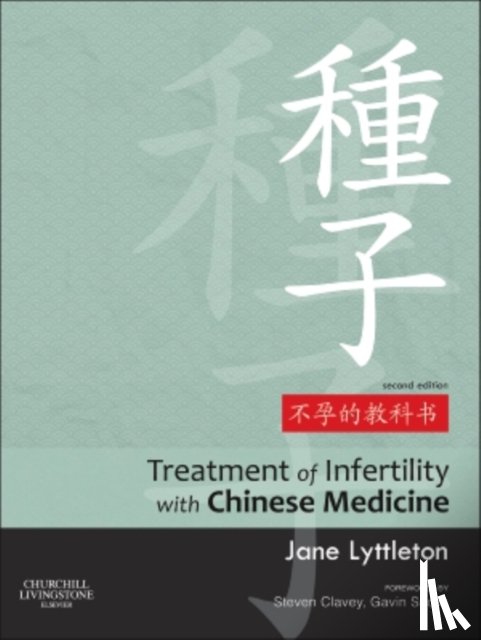 Lyttleton, Jane (Practitioner of Traditional Chinese Medicine - Treatment of Infertility with Chinese Medicine