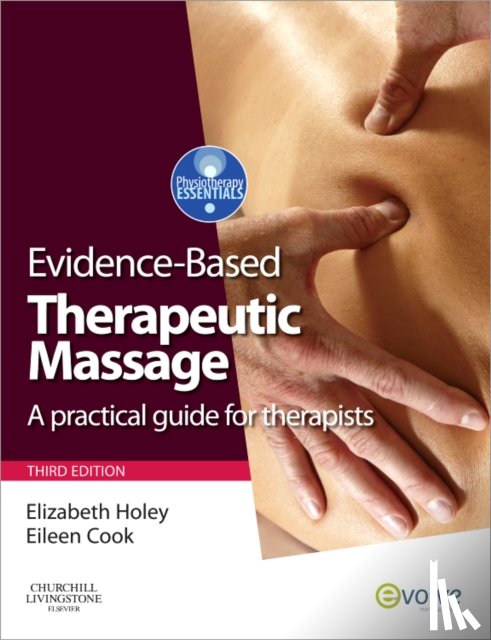 Holey, Elizabeth A. (Emeritus Professor; Governor, Cook, Eileen M. (Chartered Physiotherapist - Evidence-based Therapeutic Massage