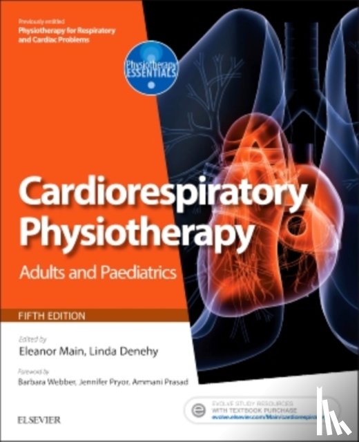  - Cardiorespiratory Physiotherapy: Adults and Paediatrics