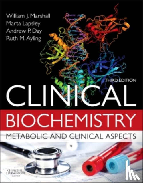 Marshall, William J., Lapsley, Marta, Day, Andrew, Ayling, Ruth - Clinical Biochemistry:Metabolic and Clinical Aspects