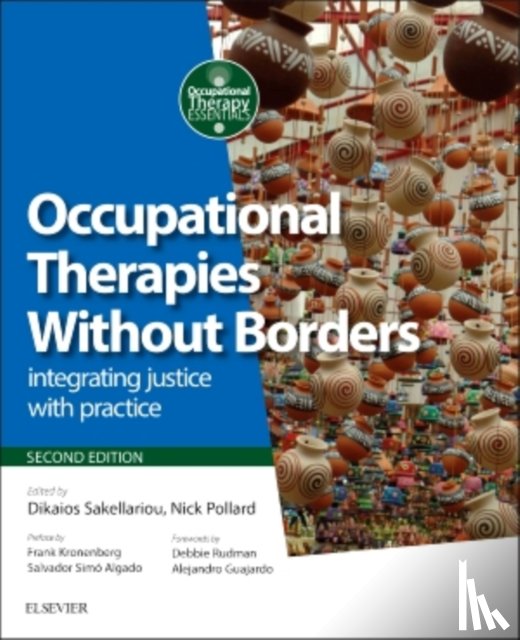 Sakellariou, Dikaios (Senior Lecturer, Pollard, Nick (Senior Lecturer in Occupational Therapy - Occupational Therapies Without Borders
