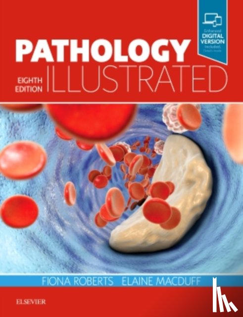 Roberts, Fiona, MacDuff, Elaine (Department of Pathology - Pathology Illustrated