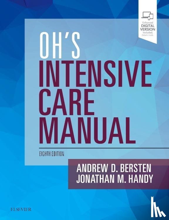 Bersten, Andrew D, Handy, Jonathan M. - Oh's Intensive Care Manual