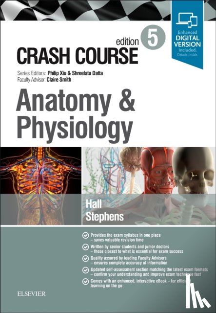 Hall, Samuel, Stephens, Jonny - Crash Course Anatomy and Physiology