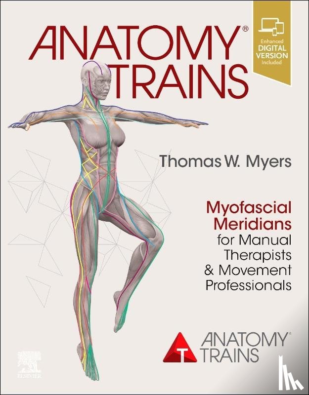 Myers, Thomas W. - Anatomy Trains