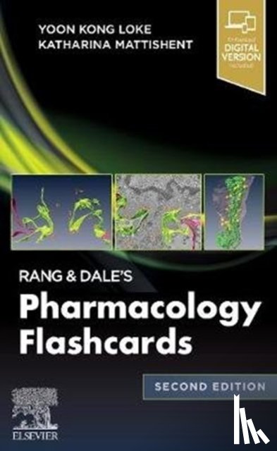 Loke, Yoon Kong (Senior Lecturer in Clinical Pharmacology, Mattishent, Katharina - Rang & Dale's Pharmacology Flash Cards