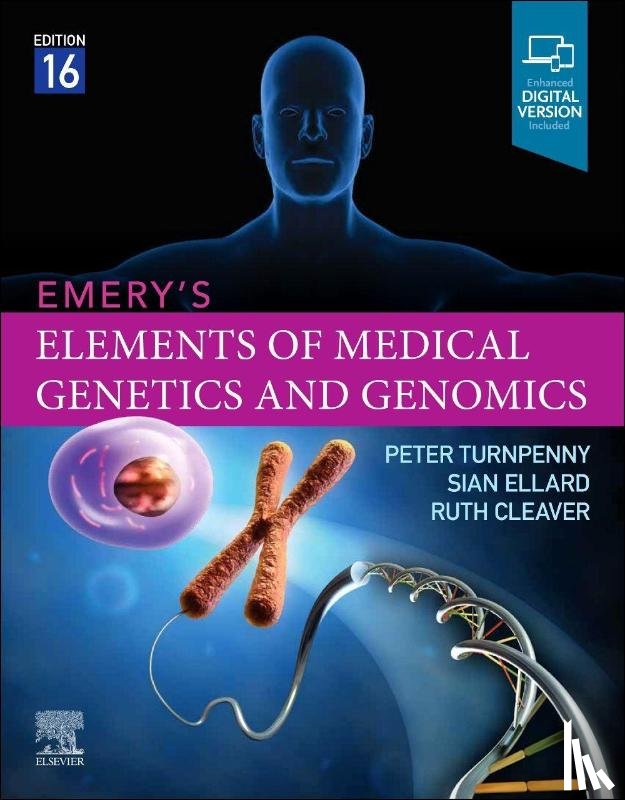 Turnpenny, Peter D, Ellard, Sian, Cleaver, Ruth - Emery's Elements of Medical Genetics and Genomics