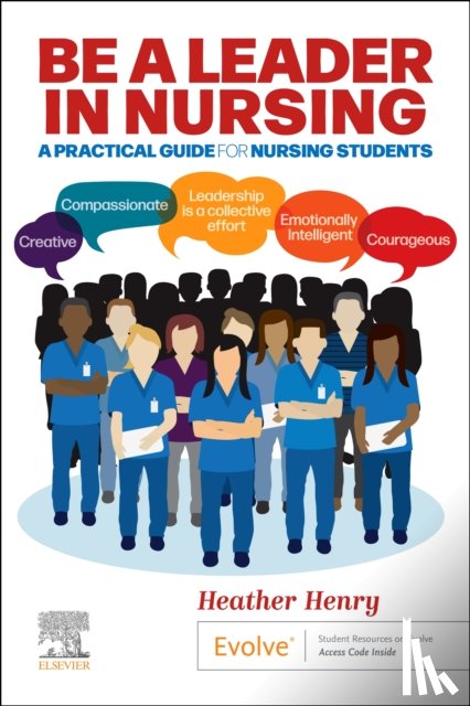 Henry, Heather - Be a Leader in Nursing