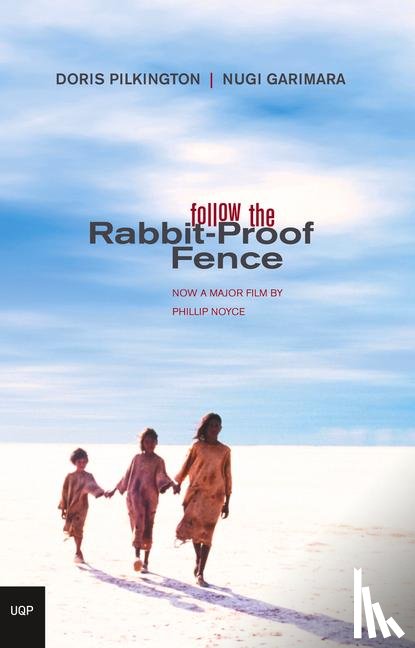 Garimara) Pilkington, Doris (Nugi - Follow the Rabbit Proof Fence