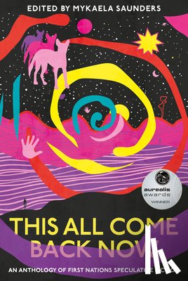 Saunders, Mykaela - This All Come Back Now