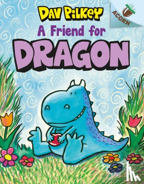 Pilkey, Dav - A Friend For Dragon
