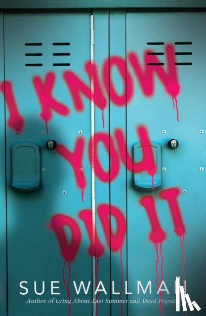 Wallman, Sue - I Know You Did It