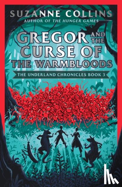 Collins, Suzanne - Gregor and the Curse of the Warmbloods