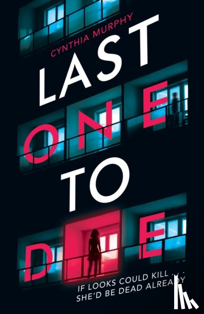 Murphy, Cynthia - Last One To Die