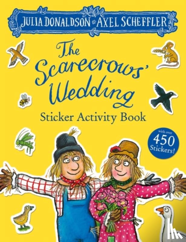 Donaldson, Julia - The Scarecrows' Wedding Sticker Book