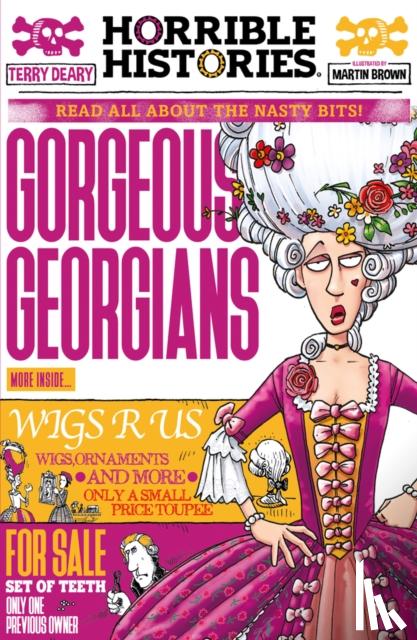 Deary, Terry - Gorgeous Georgians (newspaper edition)