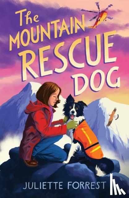 Forrest, Juliette - The Mountain Rescue Dog