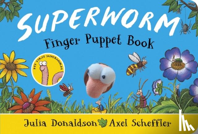 Donaldson, Julia - Superworm Finger Puppet Book - the wriggliest, squiggliest superhero ever!