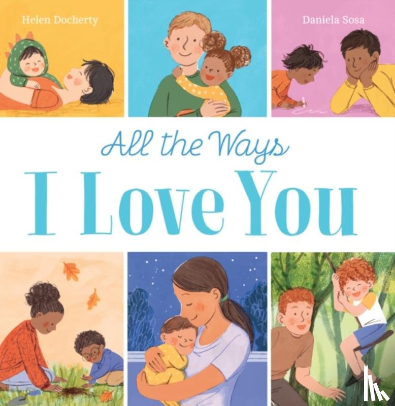 Docherty, Helen - All the Ways I Love You (PB)