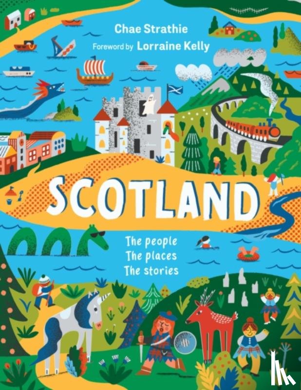 Strathie, Chae, Kelly, Lorraine - Scotland: The People, The Places, The Stories